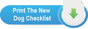 Download the our New Dog Shopping checklist